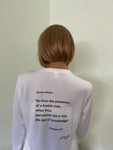 Load image into Gallery viewer, WISDOM PROVERB OF THE ANCIENTS! --  BACK ONLY -- The Ancients had the same problem we have but they expressed it so politely! Long Sleeve V-Neck  --  353
